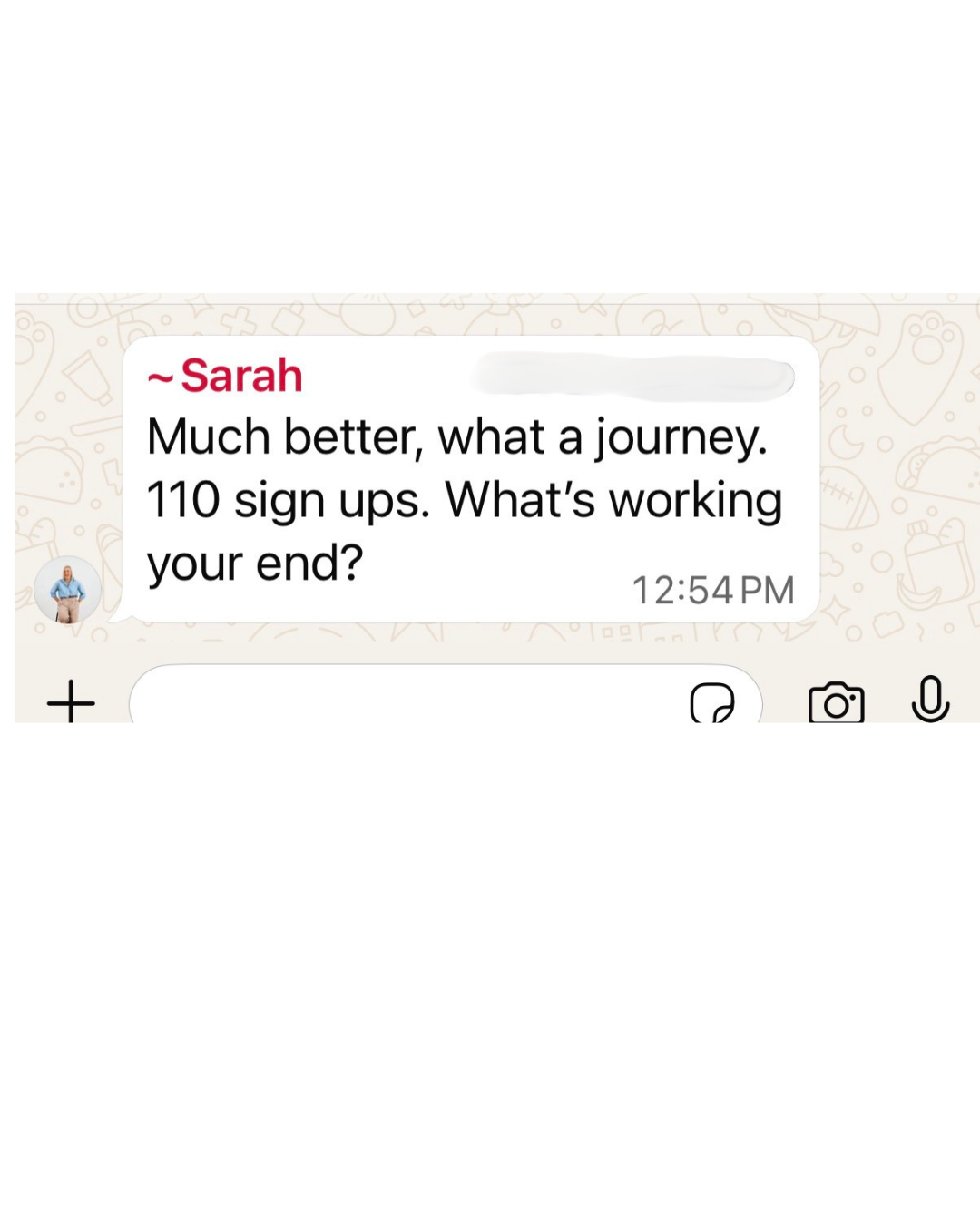 Sarah, 110 signups via WhatsApp